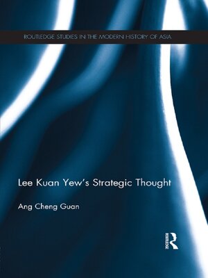 cover image of Lee Kuan Yew's Strategic Thought
